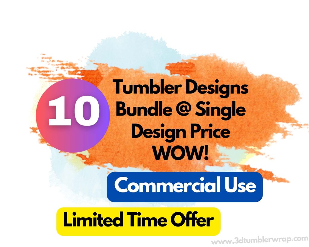 limited time offer to purchase 3d tumbler wrap designs